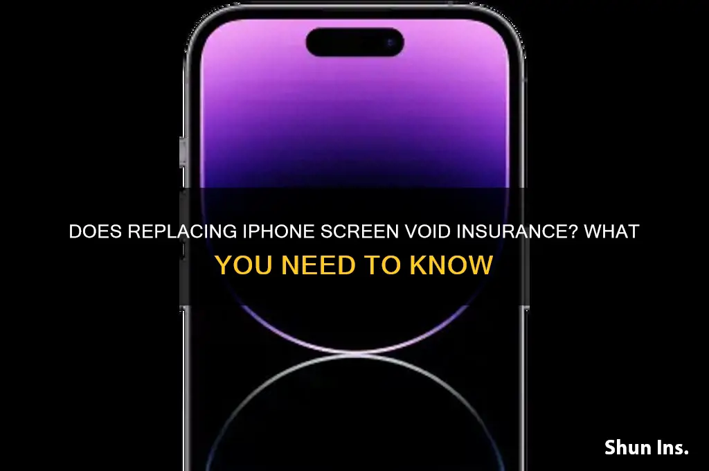 does replacing iphone screen void insurance