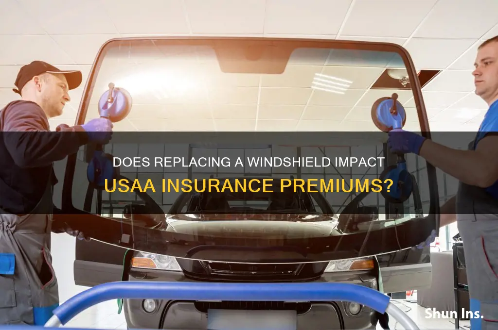 does replacing windshield raise insurance usaa