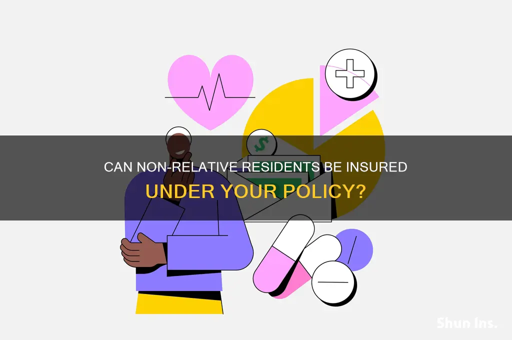 does resident have to be relative to be insured