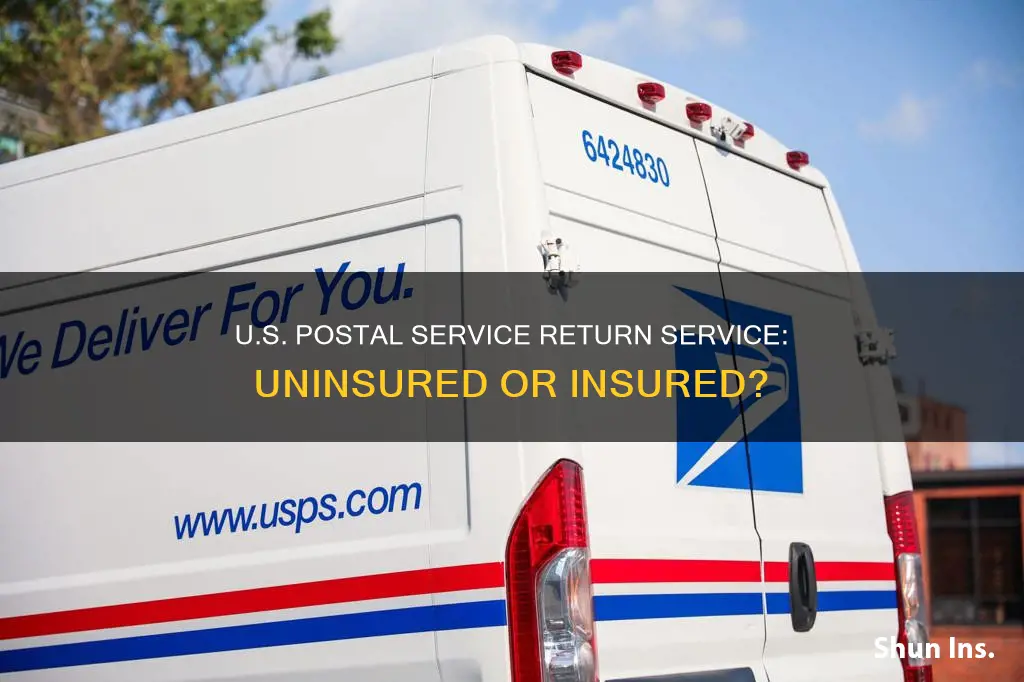 does return service usps have insurance