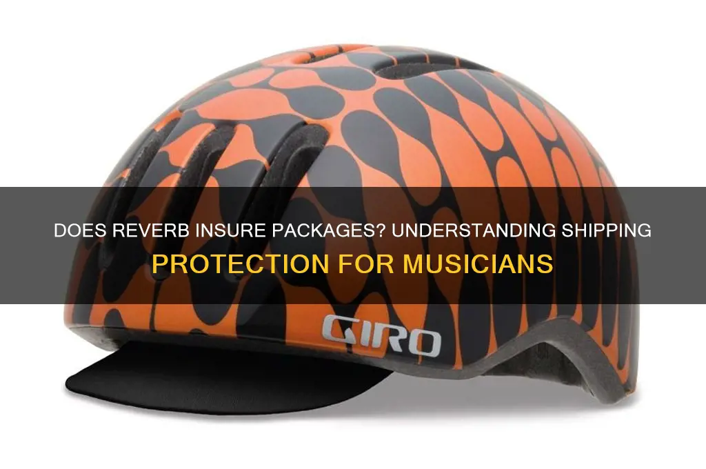 does reverb insure packages