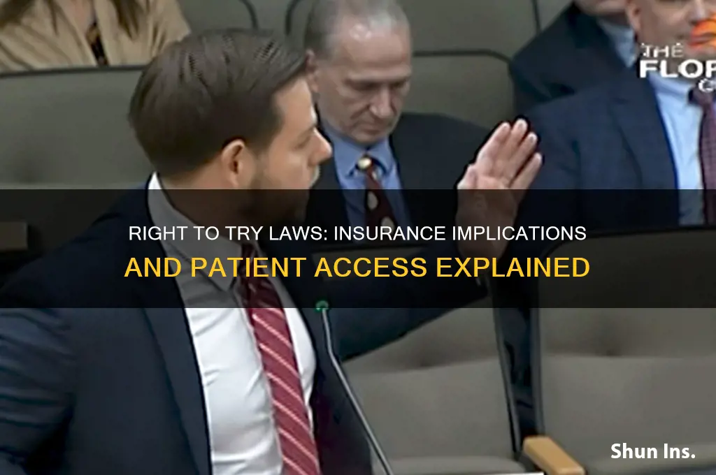 does right to try have anything to do with insurance