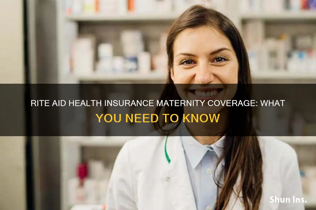 does rite aid health insurance cover maternity