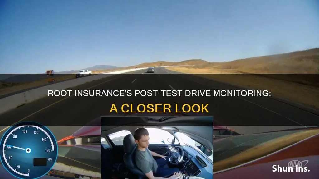 does root insurance still monitor your driving after test drive