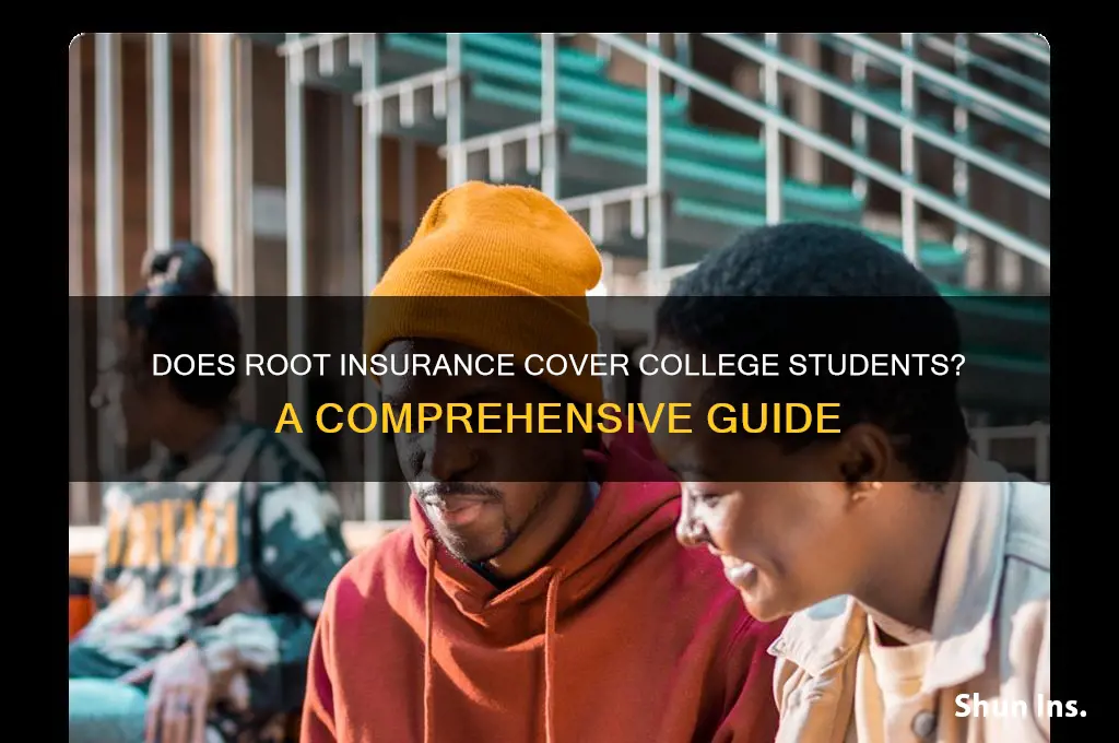 does root insure college students