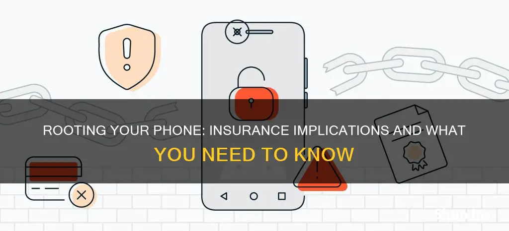 does rooting a phone void insurance