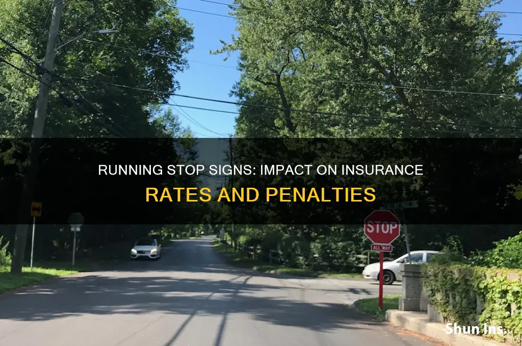 does running a stop sign increase insurance