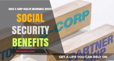 S Corp Health Insurance: Impact on Social Security Benefits Explained
