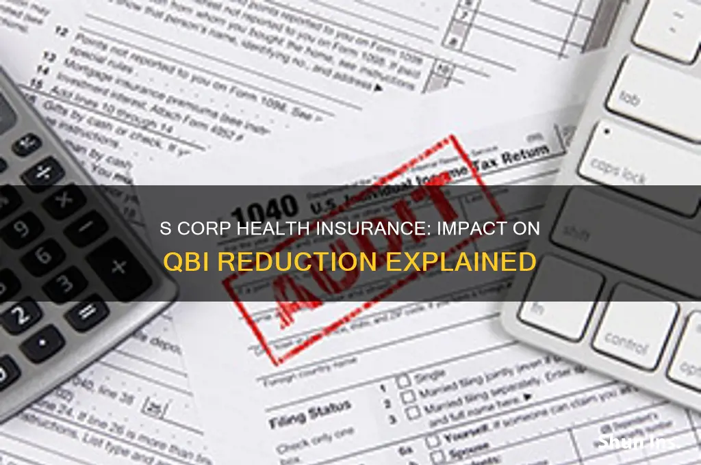 does s corp health insurance reduce qbi