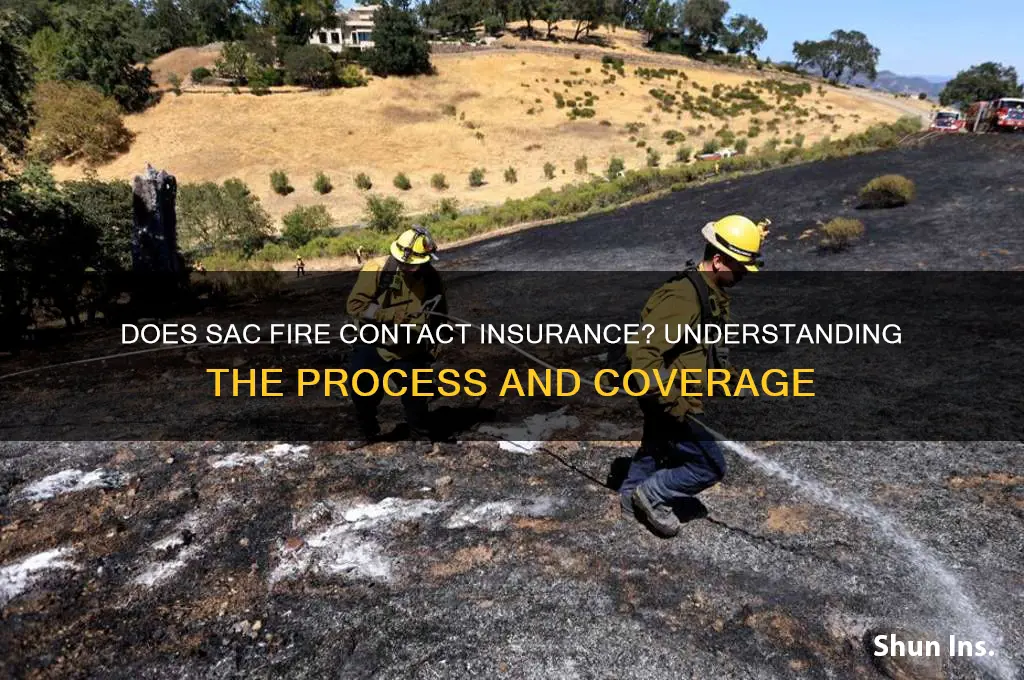 does sac fire contact insurance