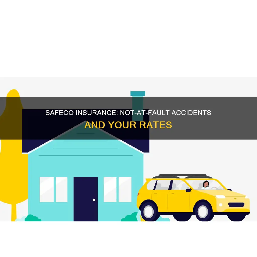 does safeco insurance rate not-at-fault accidents