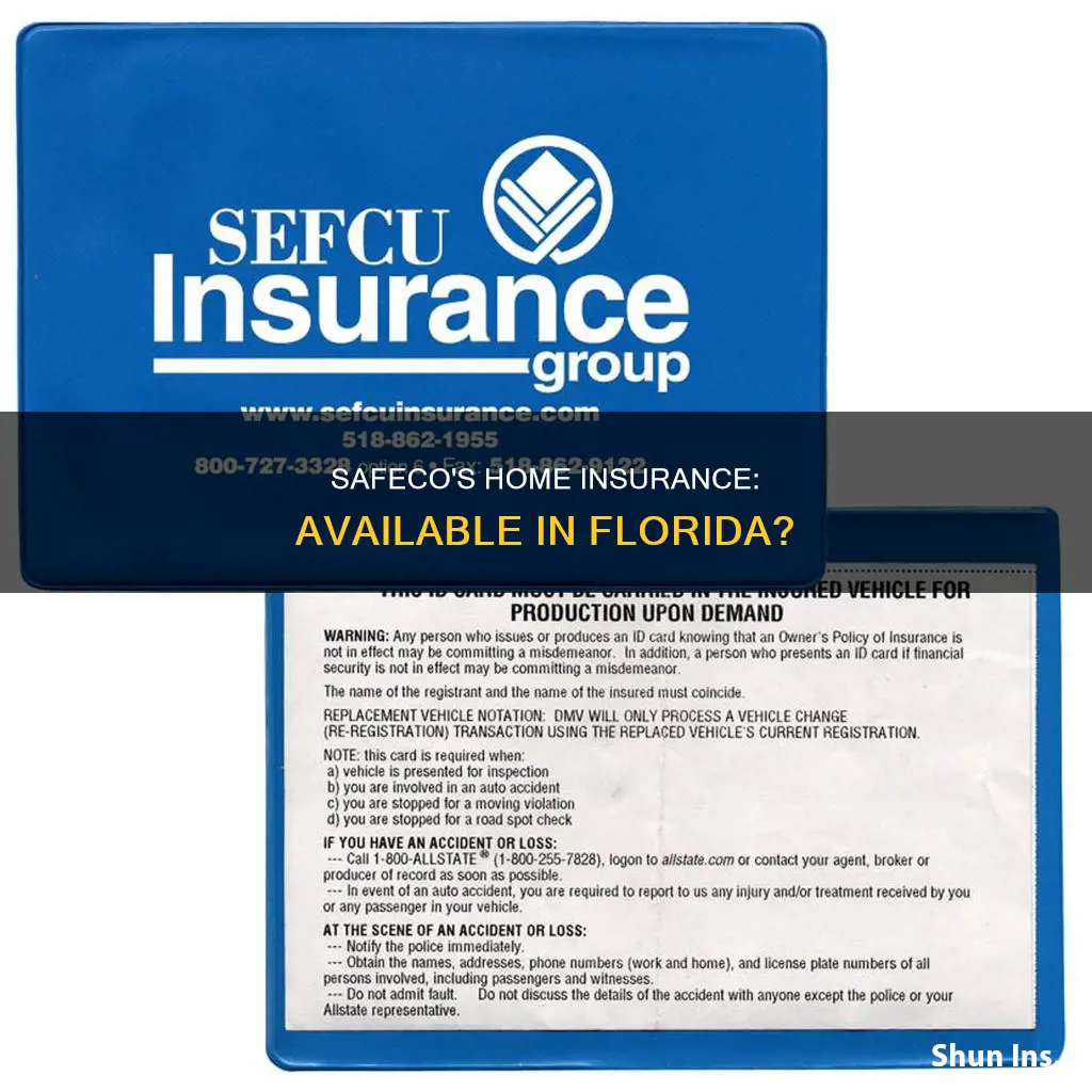 does safeco write homeowners insurance in Florida