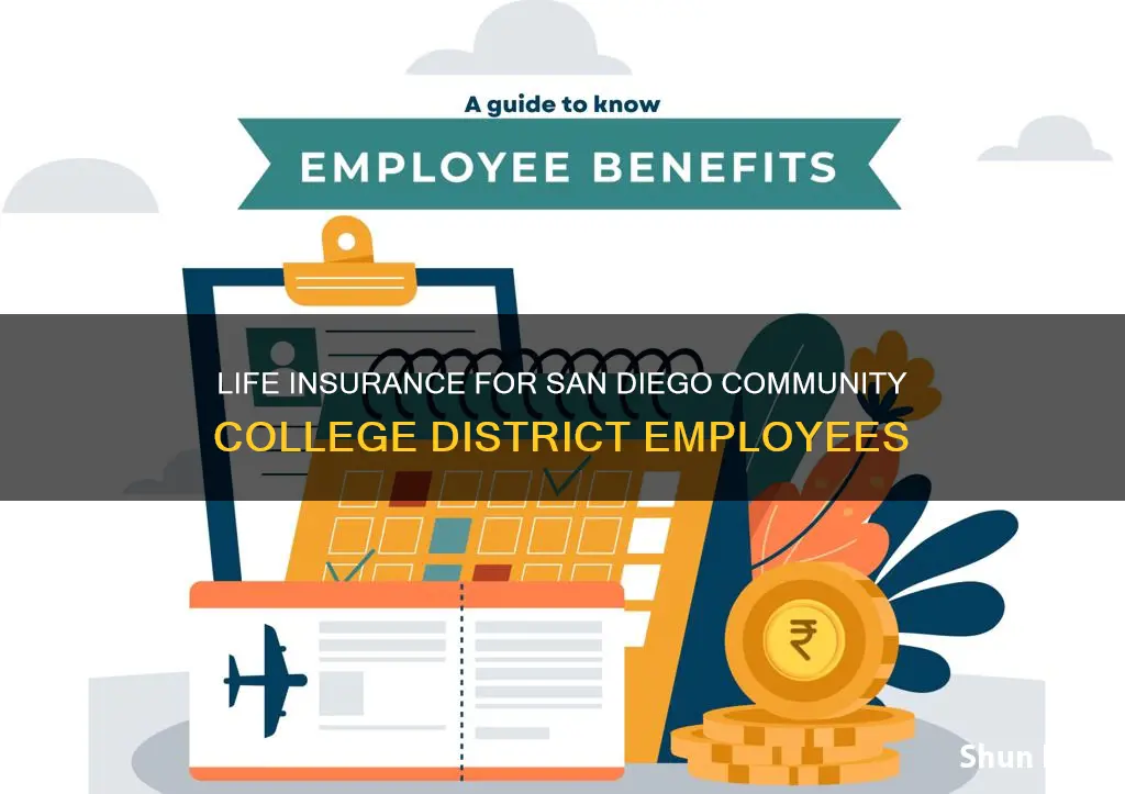 does san diego community college district offers employees life insurance