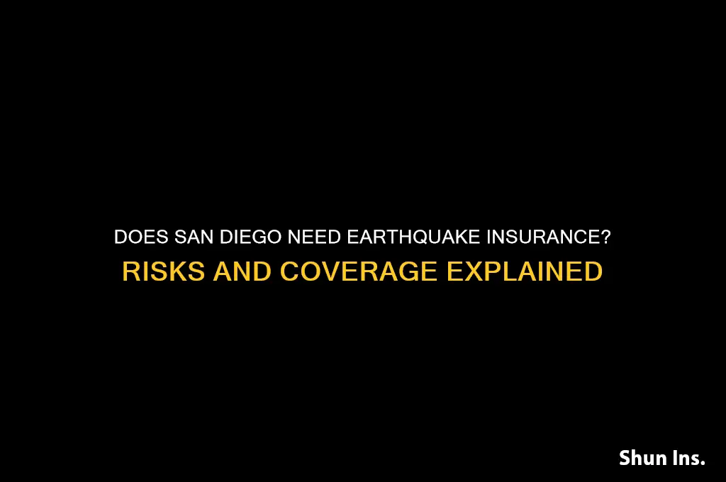 does san diego have earthquake insurance