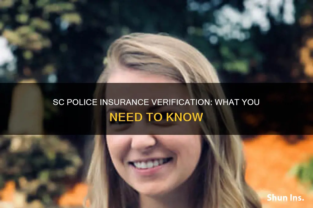 does sc police verify insurance