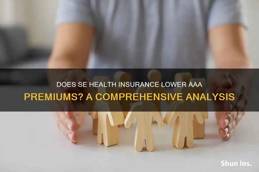 does se health insurance reduce aaa