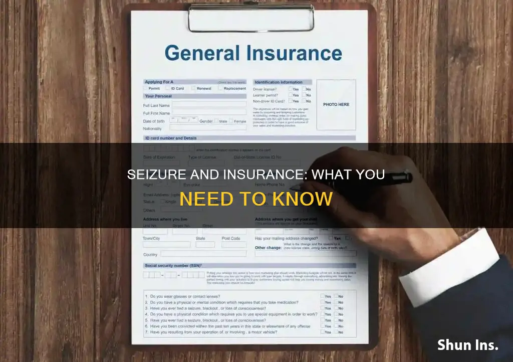 does seizure affect insurance