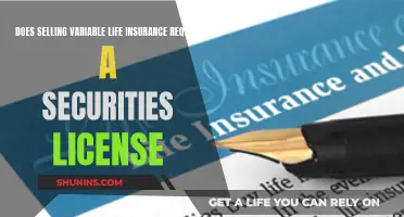 Variable Life Insurance: Securities License Needed to Sell?