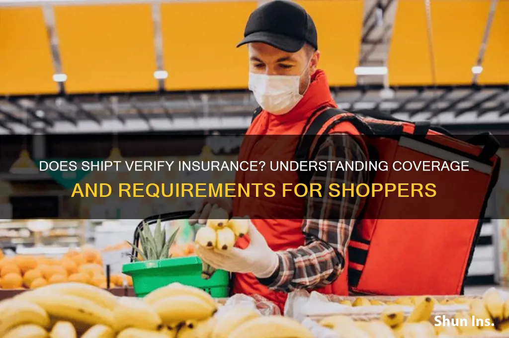 does shipt verify insurance