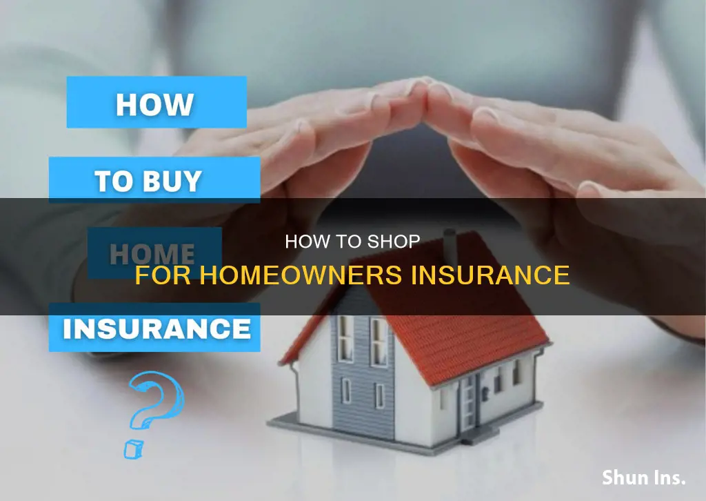 does shopping for homeowners insurance