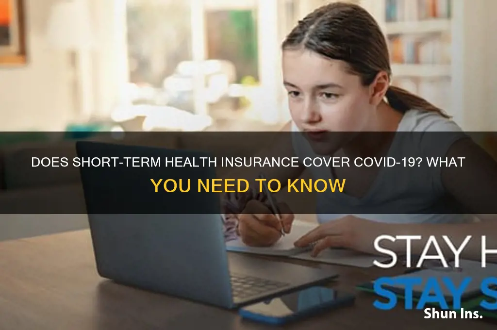 does short term health insurance cover covid