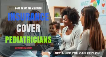 Short-Term Health Insurance: Does It Cover Pediatrician Visits?