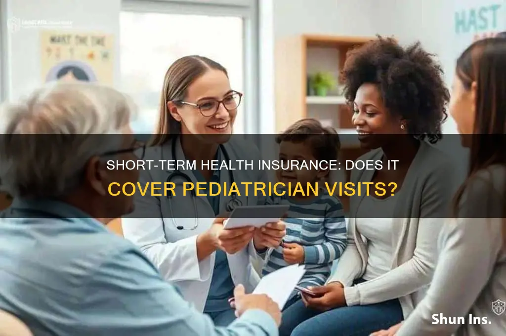 does short term health insurance cover pediatricians
