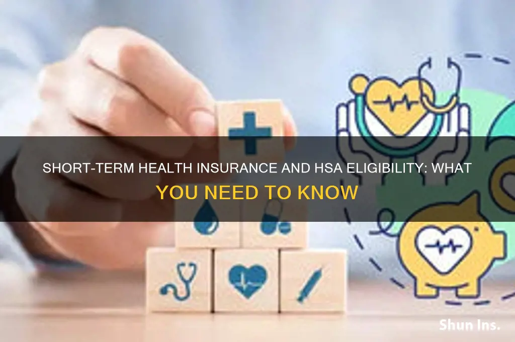 does short term health insurance qualify for hsa