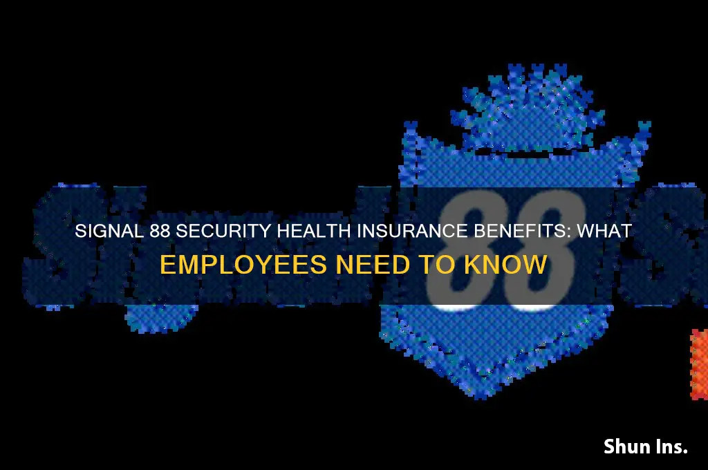 does signal 88 security provide health insurance