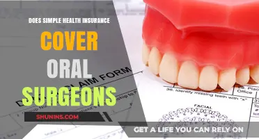 Does Simple Health Insurance Cover Oral Surgeons? What You Need to Know