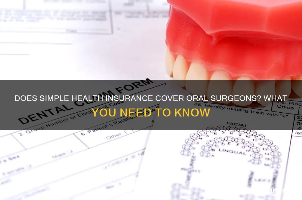 does simple health insurance cover oral surgeons
