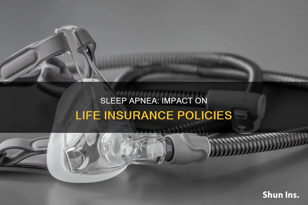 does sleep apnea affect life insurance