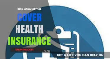 Does Social Services Cover Health Insurance? Exploring Coverage Options