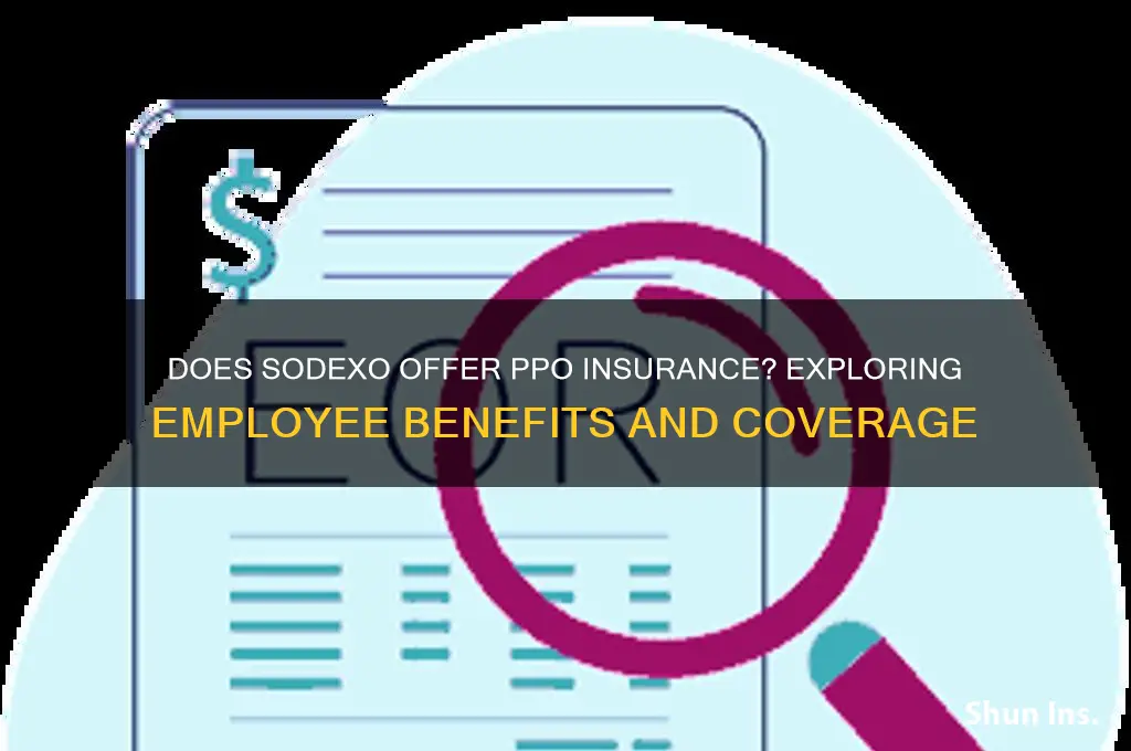 does sodexo has the ppo insurance