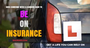 Do Learner Drivers Need to Be on Insurance Policies?