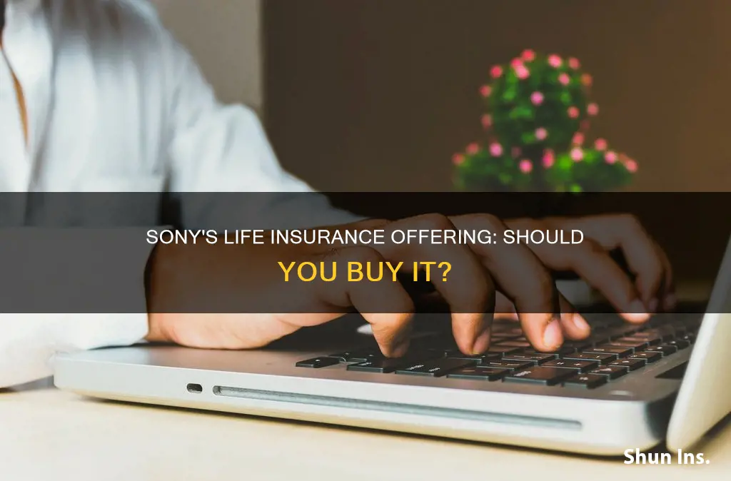 does sony sell life insurance