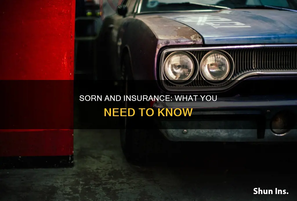does sorn affect insurance