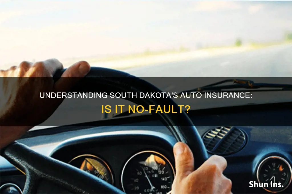 does south dakota have no fault insurance