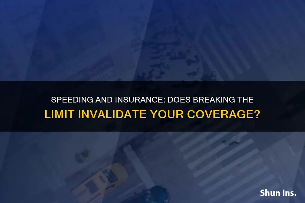 does speeding invalidate insurance