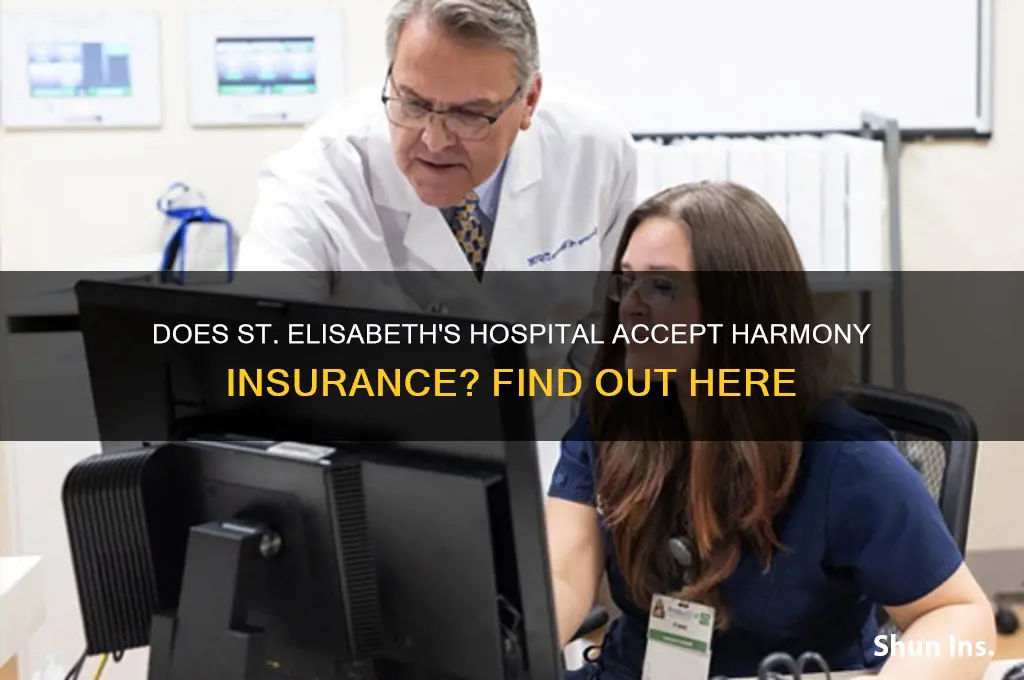 does st elisabeths hospital accent harmoney insurance