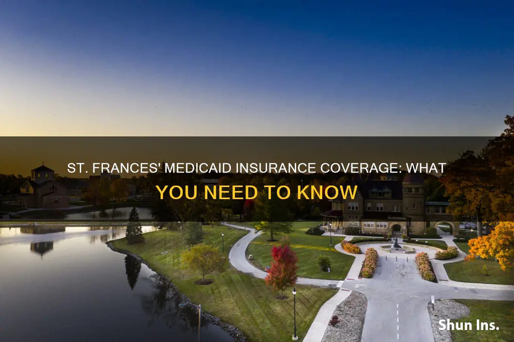 does st frances take medicaid insurance