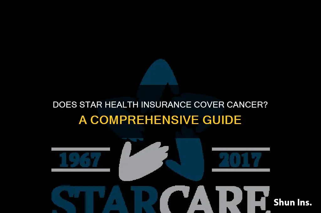 does star health insurance cover cancer