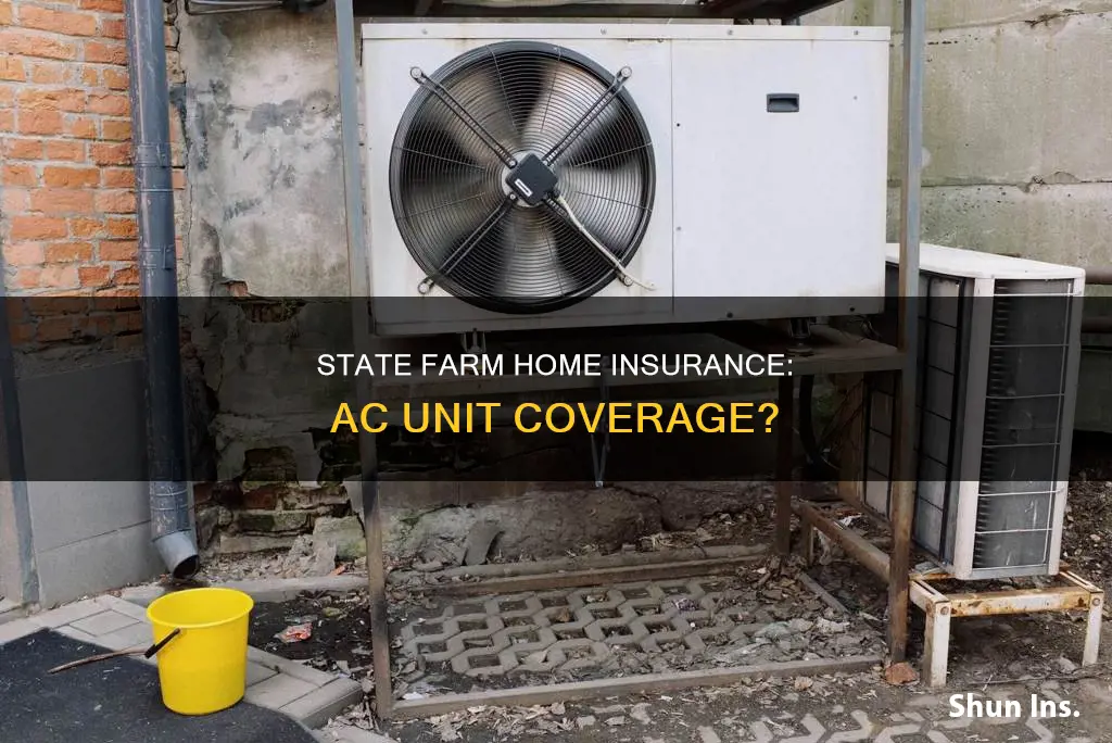 does state farm homeowners insurance cover ac units
