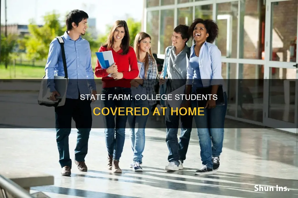 does state farm homeowners insurance cover college students