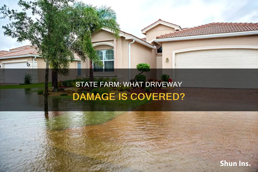 does state farm homeowners insurance cover driveway damage