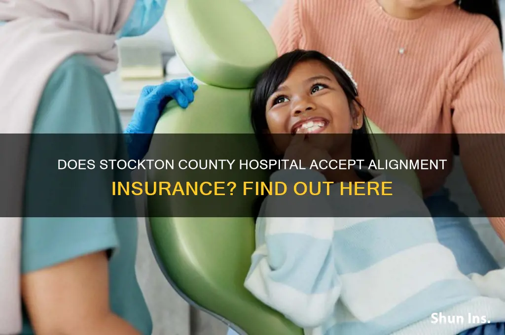 does stockton county hospital except alignment insurance