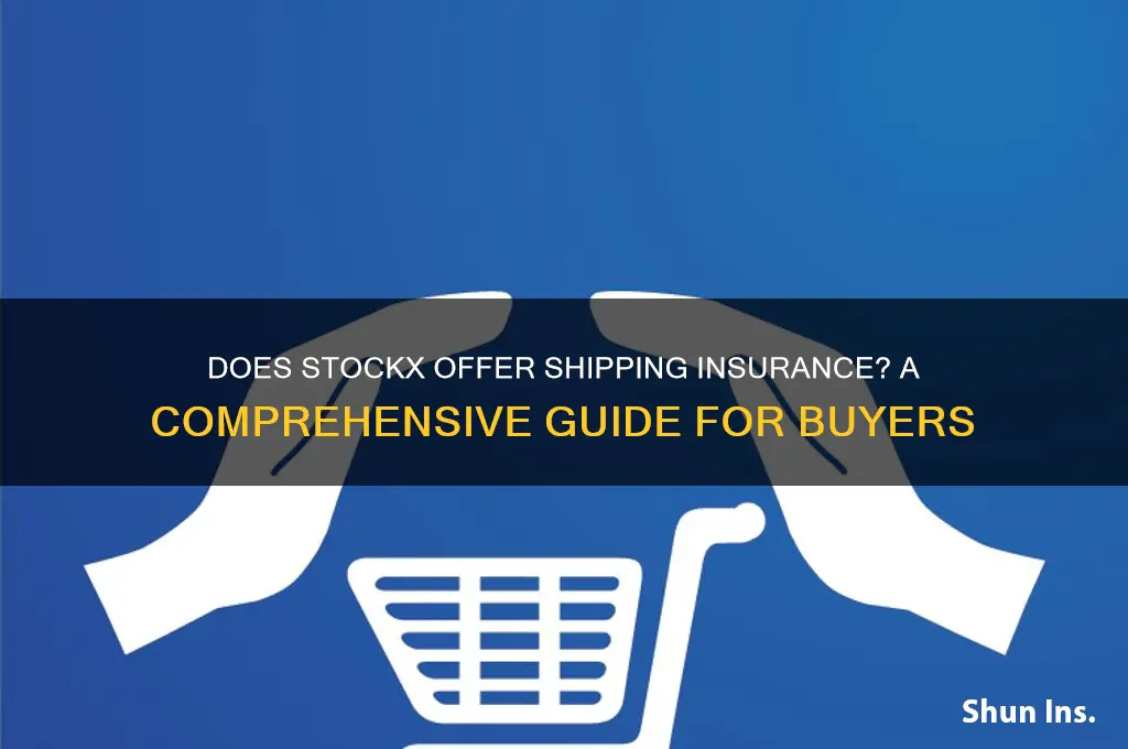 does stockx have shipping insurance