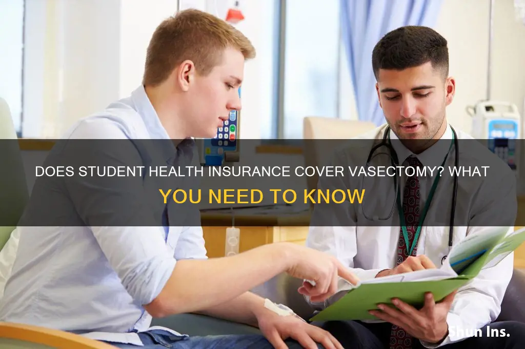 does stusent health insurance cover vasectomy