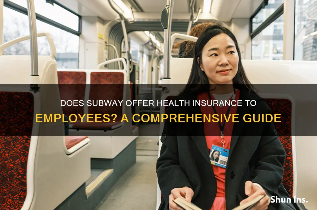 does subway have health insurance