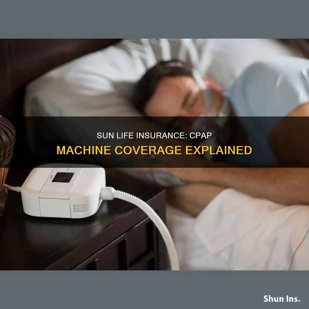 does sun life insurance cover cpap machines